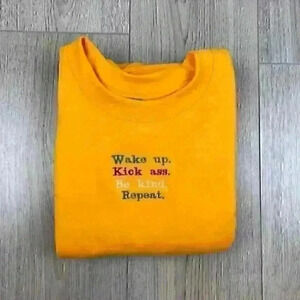 Wake up. Kick ***. Be kind. Repeat. Custom Embroidered Crewneck Sweatshirt